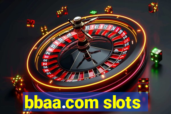 bbaa.com slots