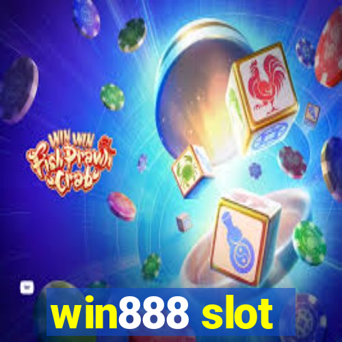 win888 slot