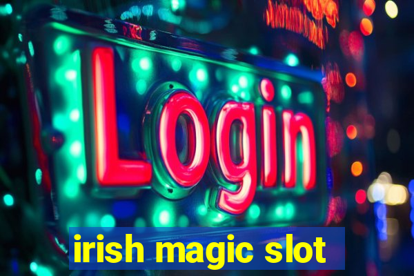 irish magic slot