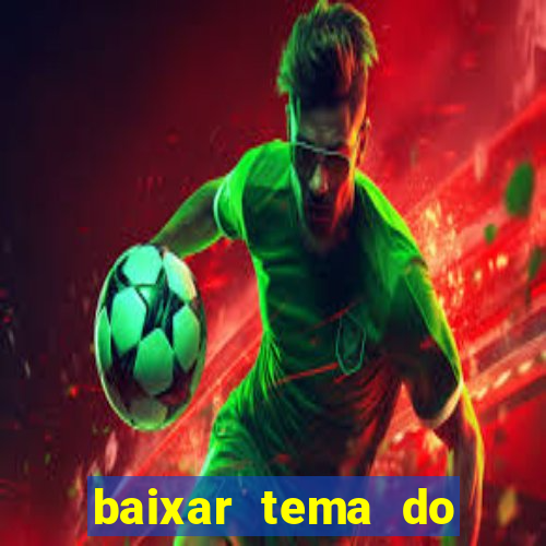 baixar tema do flamengo para whatsapp gb