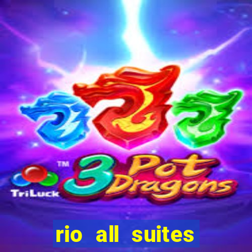 rio all suites hotel casino