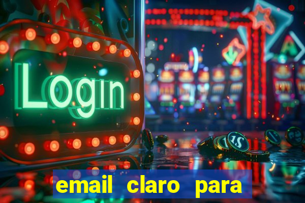 email claro para enviar comprovante de pagamento