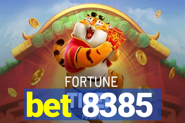 bet 8385