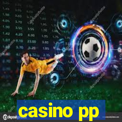 casino pp