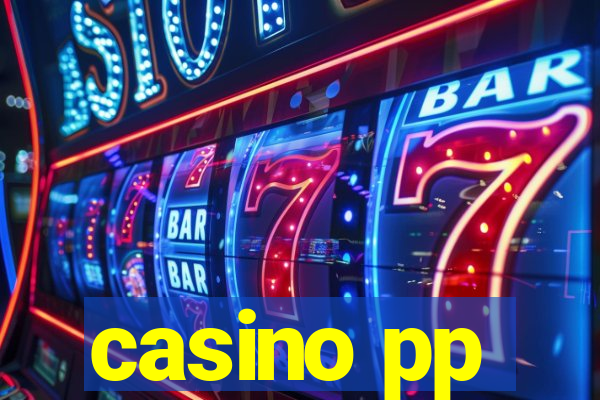 casino pp