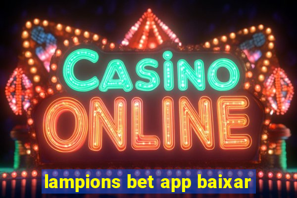 lampions bet app baixar