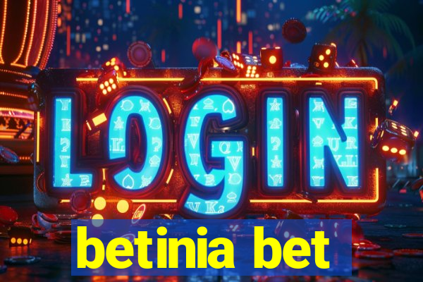 betinia bet