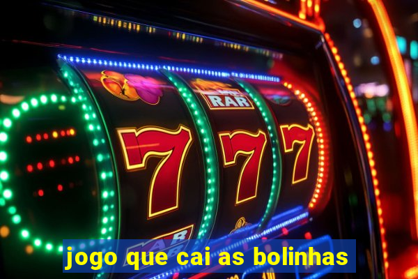 jogo que cai as bolinhas