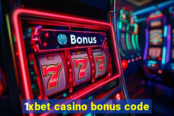 1xbet casino bonus code