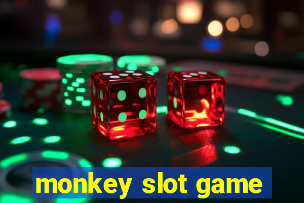 monkey slot game