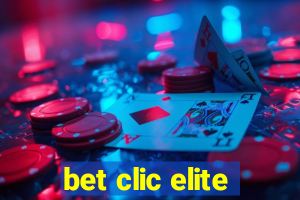 bet clic elite