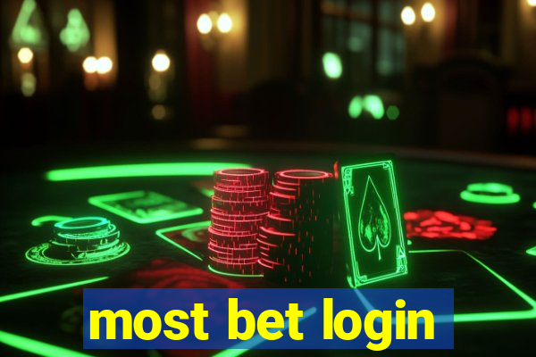 most bet login