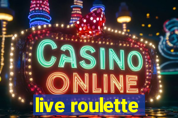 live roulette