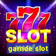 garnde slot