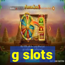 g slots