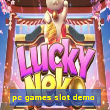 pc games slot demo