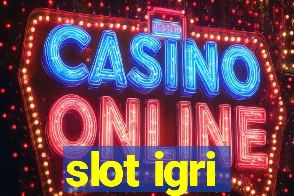 slot igri