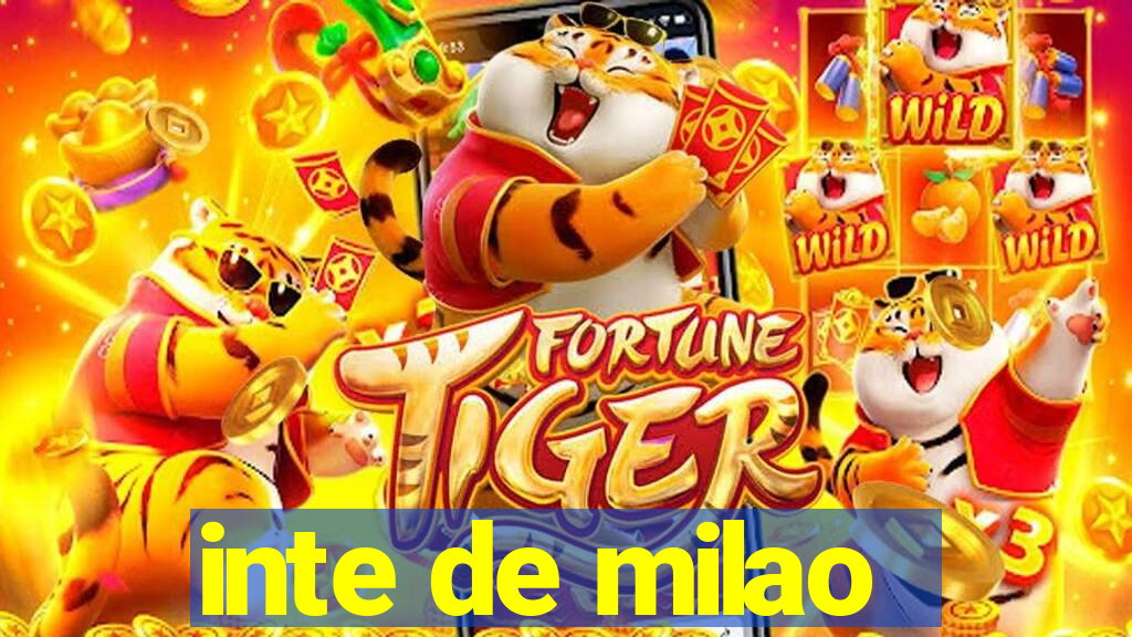 inte de milao