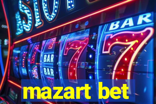 mazart bet