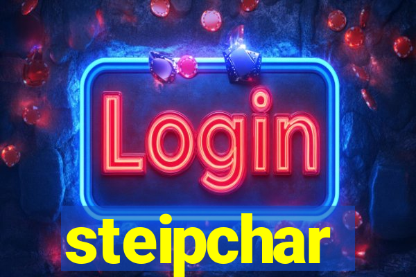 steipchar