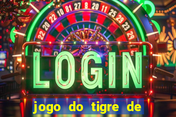 jogo do tigre de r$ 1