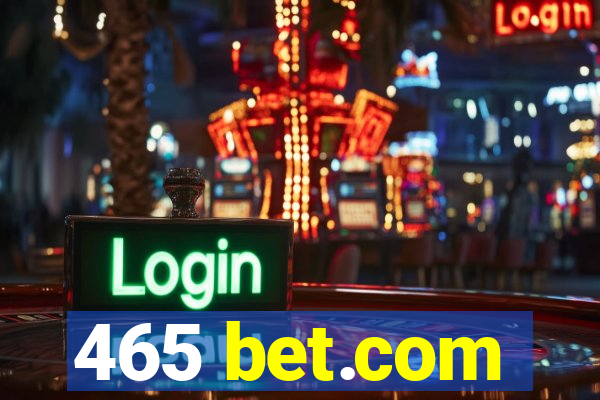 465 bet.com