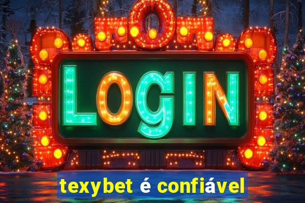 texybet é confiável