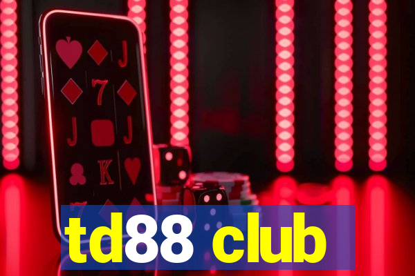 td88 club