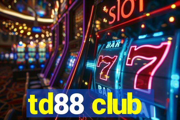 td88 club