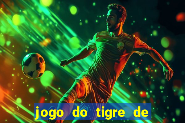 jogo do tigre de 3 reais