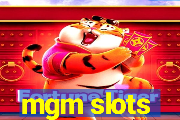 mgm slots