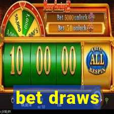 bet draws