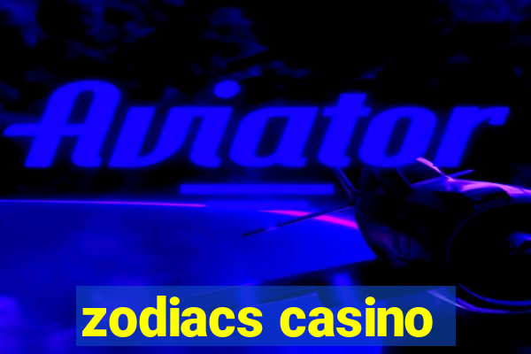 zodiacs casino