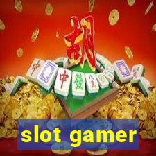 slot gamer