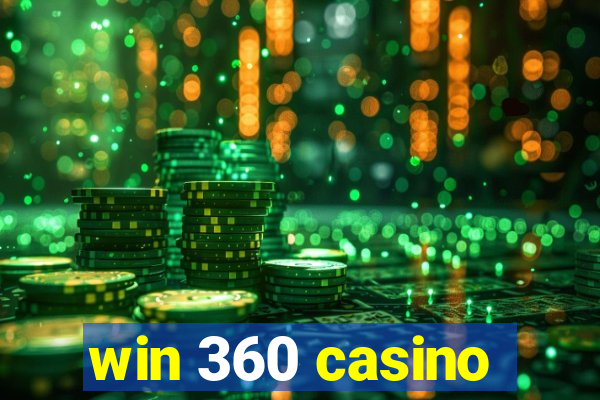 win 360 casino