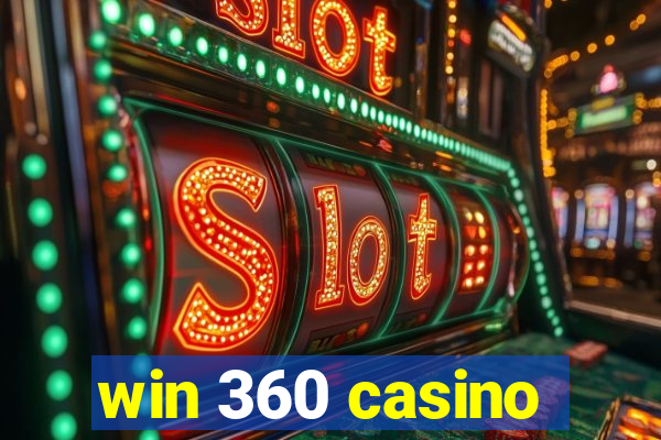 win 360 casino