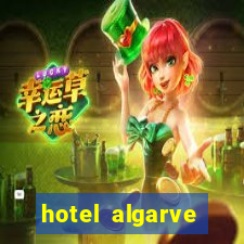 hotel algarve casino portimao