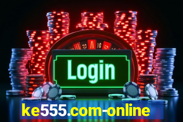 ke555.com-online slots casino