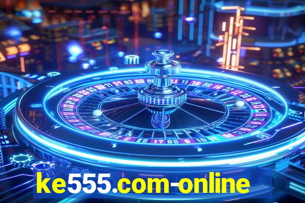 ke555.com-online slots casino