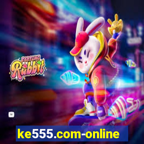 ke555.com-online slots casino