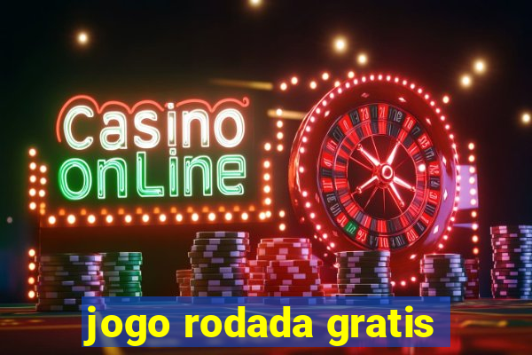 jogo rodada gratis