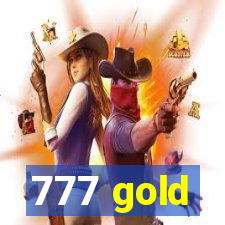 777 gold