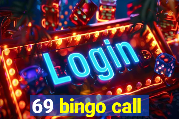 69 bingo call