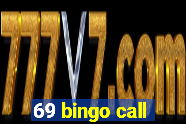 69 bingo call