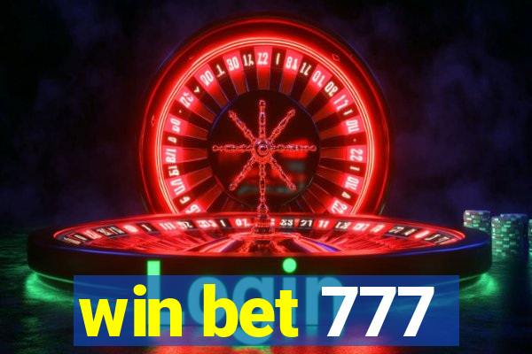 win bet 777