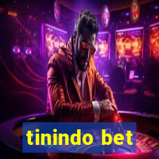 tinindo bet