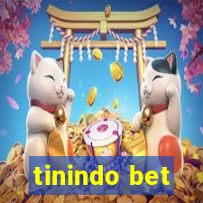 tinindo bet