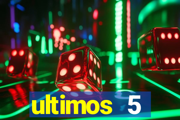 ultimos 5 resultados da quina