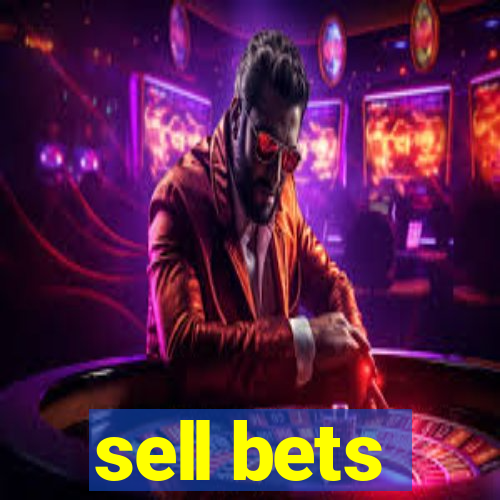 sell bets