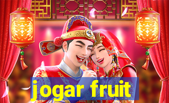 jogar fruit